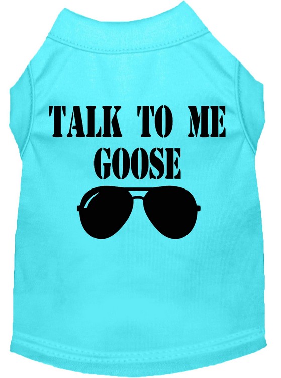 Talk to me Goose Screen Print Dog Shirt Aqua Med